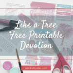 Like a Tree Free Printable Devotion