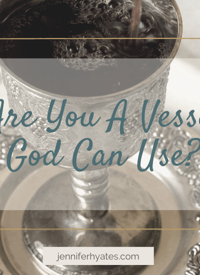 Are You a Vessel God Can Use