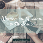 Women on Mission with Jesus