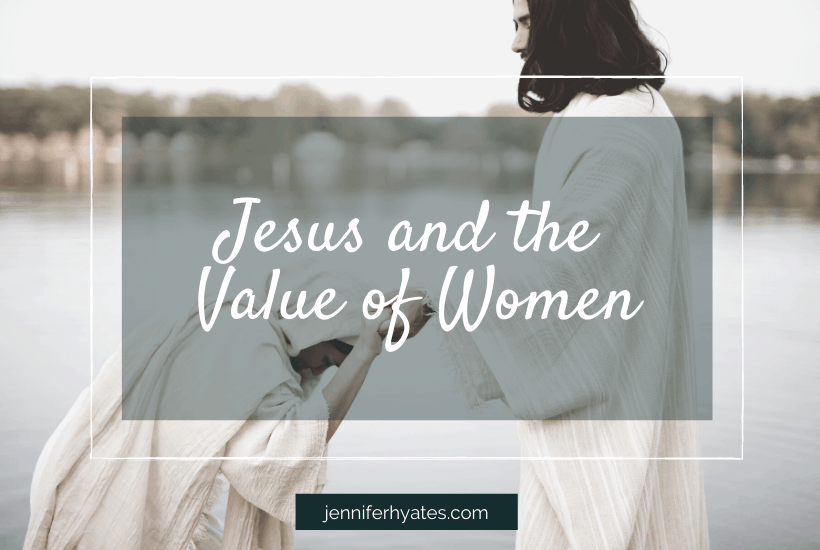 Jesus and the Value of Women