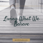 Living What We Believe