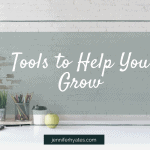 Tools to Help You Grow