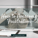 How to Overcome Frustration